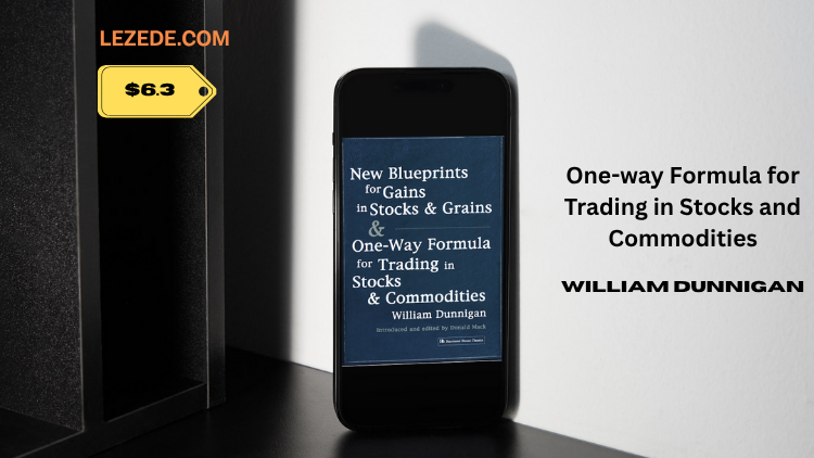 One-way-Formula-for-Trading-in-Stocks-and-Commodities-By-William-Dunnigan