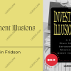 Investment-Illusions-by-Martin-Fridson