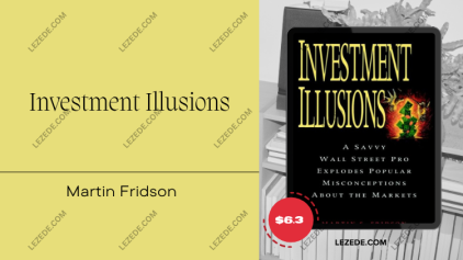 Investment-Illusions-by-Martin-Fridson