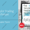 The-Taylor-Trading-Technique-by-Douglas-Taylor