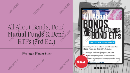 All-About-Bonds,-Bond-Mutual-Funds-&-Bond-ETFs-3rd-Ed.-by-Esme-Faerber
