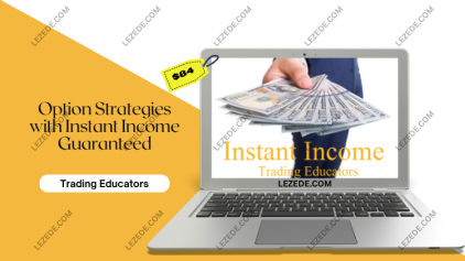 Option-Strategies-with-Instant-Income-Guaranteed-by-Trading-Educators