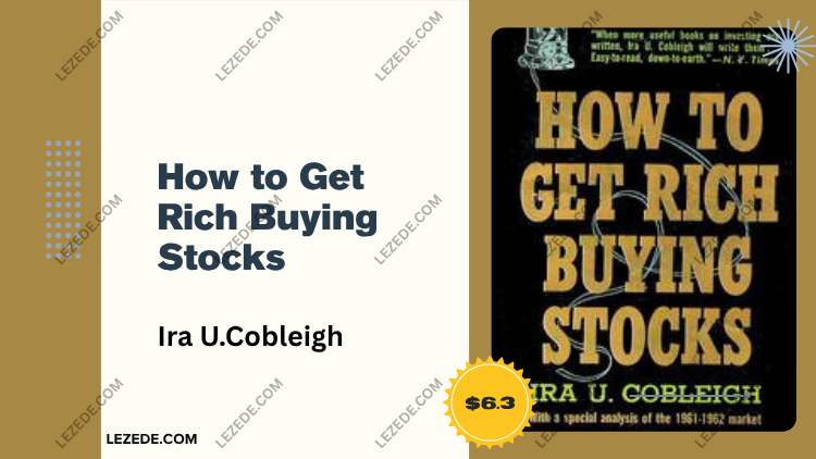 How-to-Get-Rich-Buying-Stocks-by-Ira-U.-Cobleigh