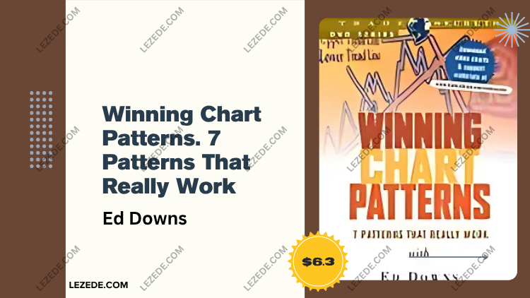 Winning-Chart-Patterns.-7-Patterns-That-Really-Work-by-Ed-Downs