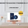 The‑Secret‑To‑Making‑7‑Figures‑In‑A‑Year‑By‑Steven‑Dux