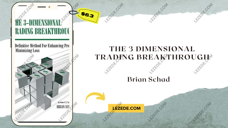 The-3-Dimensional-Trading-Breakthrough-by-Brian-Schad