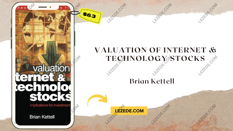 Valuation-of-Internet-&-Technology-Stocks-by-Brian-Kettell