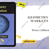 Geometry-of-Markets-II-by-Bruce-Gilmore