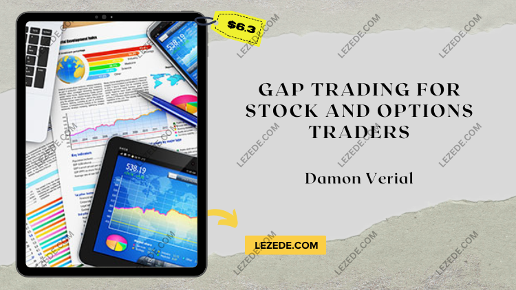 Gap-Trading-for-Stock-and-Options-Traders-by-Damon-Verial