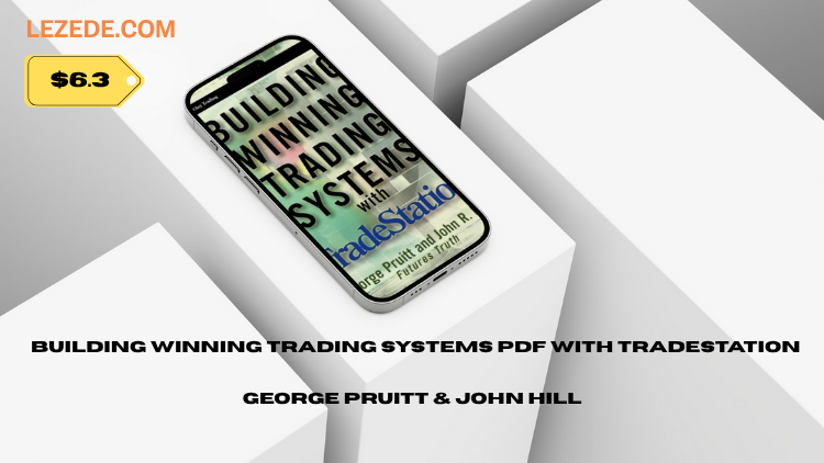 Building-Winning-Trading-Systems-PDF-with-Tradestation-By-George-Pruitt-&-John-Hill