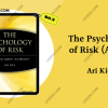The-Psychology-of-Risk-(Audio)-by-Ari-Kiev