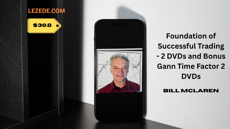 Foundation-of-Successful-Trading-2-DVDs-and-Bonus-Gann-Time-Factor-2-DVDs-by-Bill-McLaren