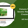 Futures-Trading-Secrets-Home-Study-Course-2008-by-Bill-McCready