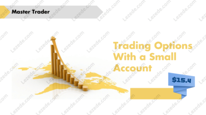 Trading-Options-With-a-Small-Account-by-Master-Trader
