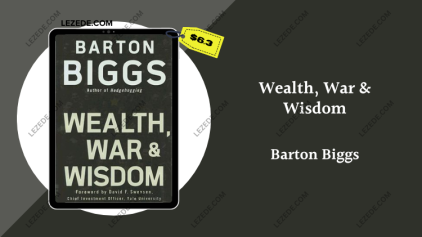 Wealth,-War-&-Wisdom-by-Barton-Biggs