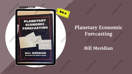 Planetary-Economic-Forecasting-by-Bill-Meridian