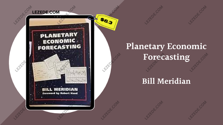 Planetary-Economic-Forecasting-by-Bill-Meridian