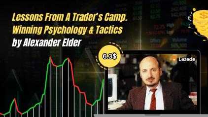 Lessons From A Trader’s Camp. Winning Psychology & Tactics by Alexander Elder Free Download