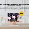 Forex‑Trading‑Making‑A‑Living‑Online‑Trading‑Forex‑By‑Luciano‑Kelly‑&‑Learn‑Forex‑Mentor