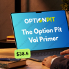 The-Option-Pit-Vol-Primer-by-Optionpit