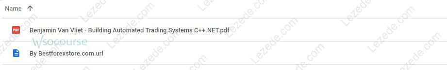 Building Automated Trading Systems C++.NET by Benjamin Van Vliet Free Download