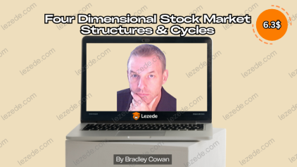 Four Dimensional Stock Market Structures & Cycles by Bradley Cowan Free Download
