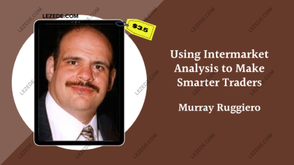 Using-Intermarket-Analysis-to-Make-Smarter-Traders-By-Murray-Ruggiero