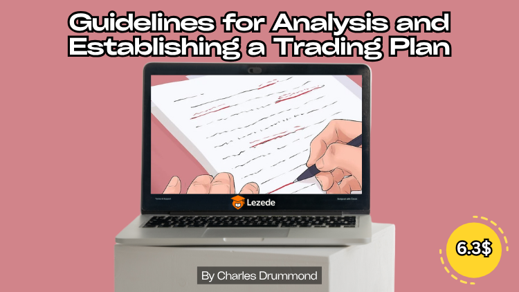 Guidelines for Analysis and Establishing a Trading Plan by Charles Drummond Free Download