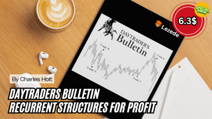 Daytraders Bulletin – Recurrent Structures for Profit by Charles Holt Free Download
