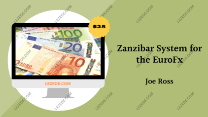 Zanzibar-System-for-the-EuroFx-By-Joe-Ross