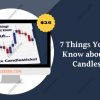 7-Things-You-MUST-Know-about-Forex-Candlesticks