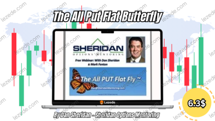 The All Put Flat Butterfly By Dan Sheridan - Sheridan Options Mentoring Free Download