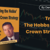 Trading The Hobbs Triple Crown Strategy by Derrik Hobbs Free Download