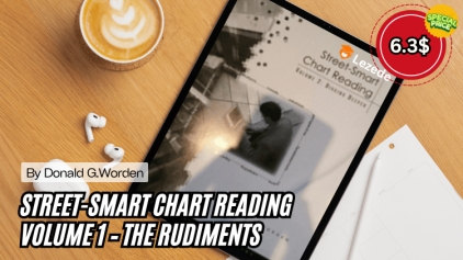Street-Smart Chart Reading – Volume 1 – The Rudiments by Donald G.Worden Free Download