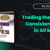 Trading the Moves - Consistent Gains in All Markets by Ed Downs Free Download