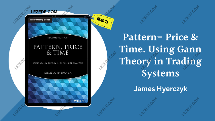 Pattern-Price-&-Time.-Using-Gann-Theory-in-Trading-Systems-by-James-Hyerczyk