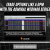 Trade Options Like a DPM with The Admiral Webinar Series by Hamzei Analytics Free Download