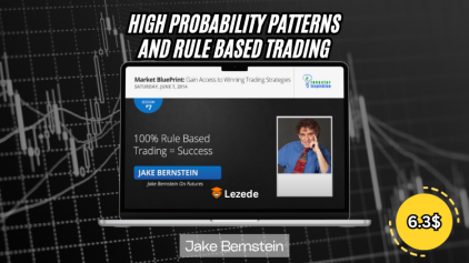 High Probability Patterns and Rule Based Trading by Jake Bernstein Free Download
