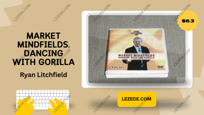 Market-Mindfields.-Dancing-with-Gorilla-by-Ryan-Litchfield