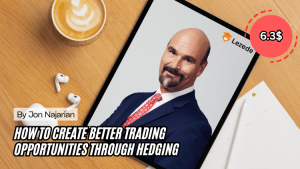 How to Create Better Trading Opportunities through Hedging by Jon Najarian Free Download