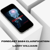 Forecast‑2024‑Clarification‑By‑Larry‑Williams