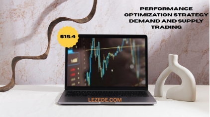 Performance-Optimization-Strategy-Demand-and-Supply-Trading