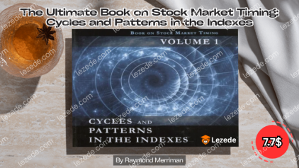 The Ultimate Book on Stock Market Timing: Cycles and Patterns in the Indexes by Raymond Merriman Free Download