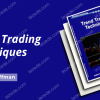 Trend Trading Techniques by Rob Hoffman Free Download
