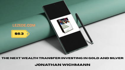 The-Next-Wealth-Transfer-Investing-in-Gold-and-Silver-by-Jonathan-Wichmann
