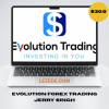 Evolution-Forex-Trading-by-Jerry-Singh
