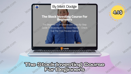 The Stock Investing Course For Beginners by Matt Dodge Free Download