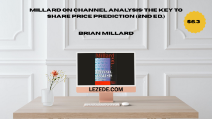 Millard-on-Channel-Analysis:-The-key-to-Share-Price-Prediction-(2nd-Ed.)-By-Brian-Millard