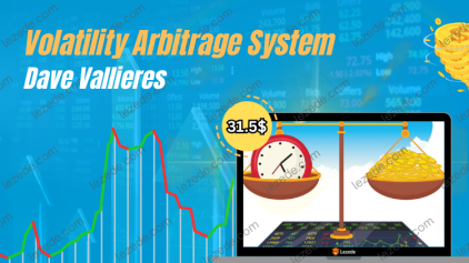 Volatility Arbitrage System by Dave Vallieres Free Download