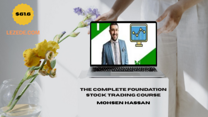 The-Complete-Foundation-Stock-Trading-Course-by-Mohsen-Hassan